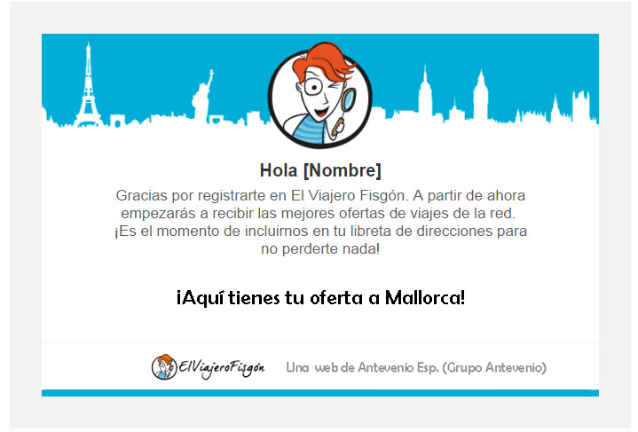 Email welcome de El Viajero Fisgón para mejorar la activación de usuarios de base de datos de email