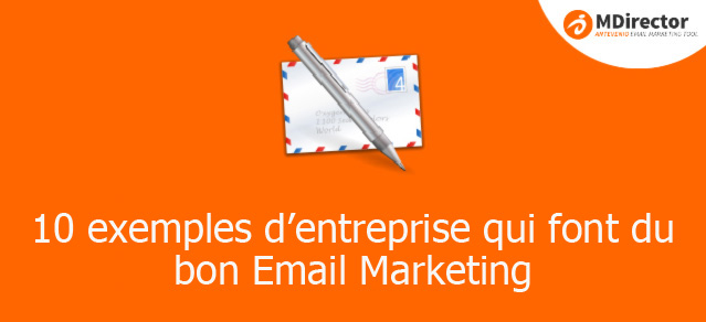 10 exemples du email marketing