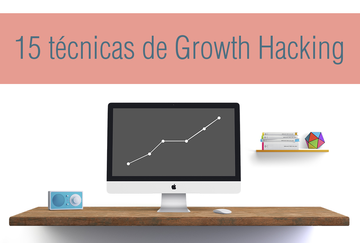 técnicas de growth hacking