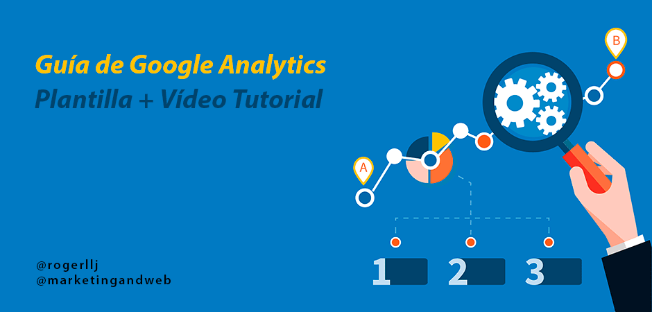 guías de marketing digital: Google Analytics