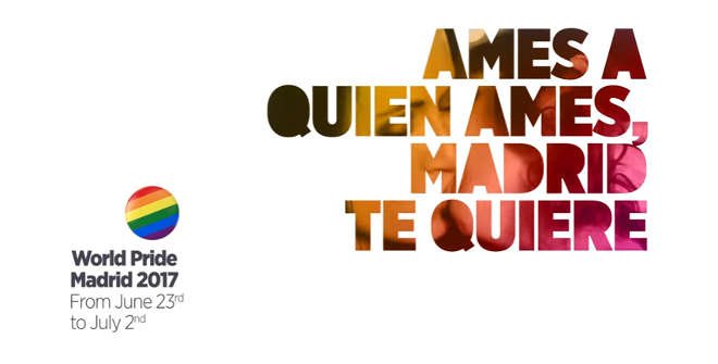 campañas publicitarias gay-friendly: WorldPride Madrid 2017