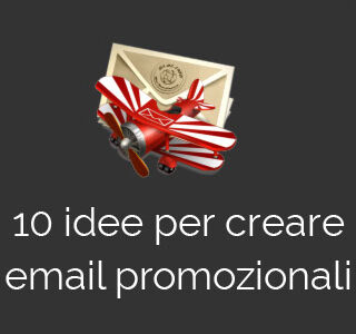 10 idee per creare email promozionali