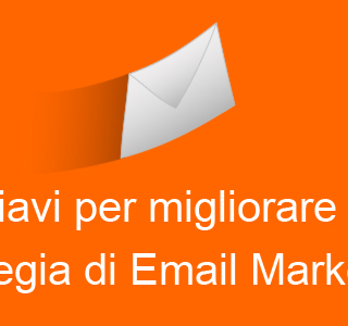 10 chiavi per migliorare la tua strategia di Email marketing