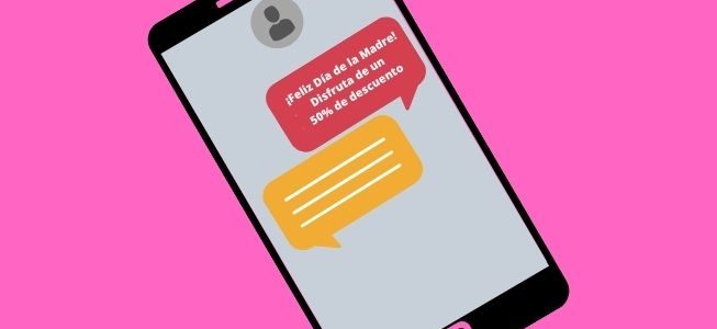 9 consejos para tu estrategia de SMS Marketing en el Mes de la Madre