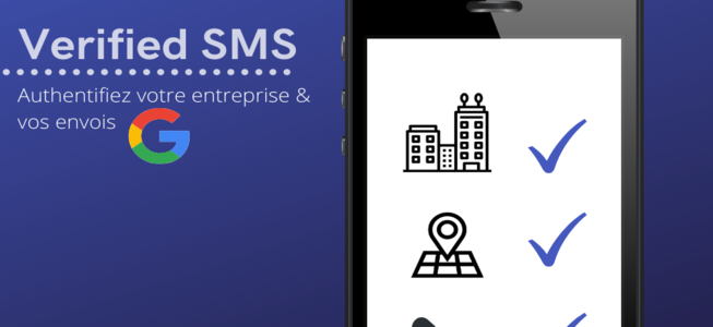 Google Verified SMS, la nueva herramienta para tus campañas de SMS marketing