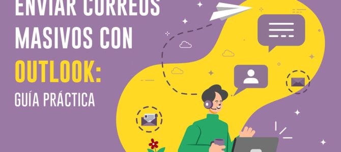 Inviare mail massive con Outlook: guida pratica Inviare mail massive con Outlook: guida pratica